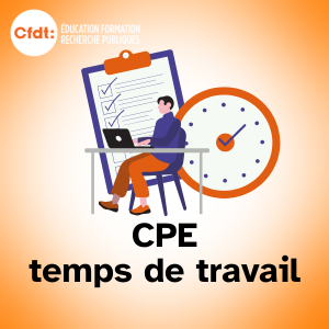 temps de travail des CPE
