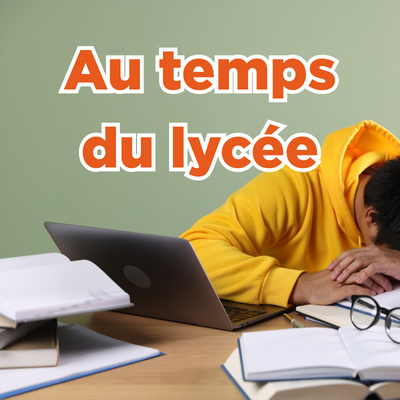 Temps lycée