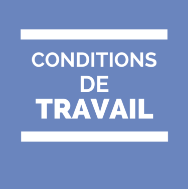 conditions de travail