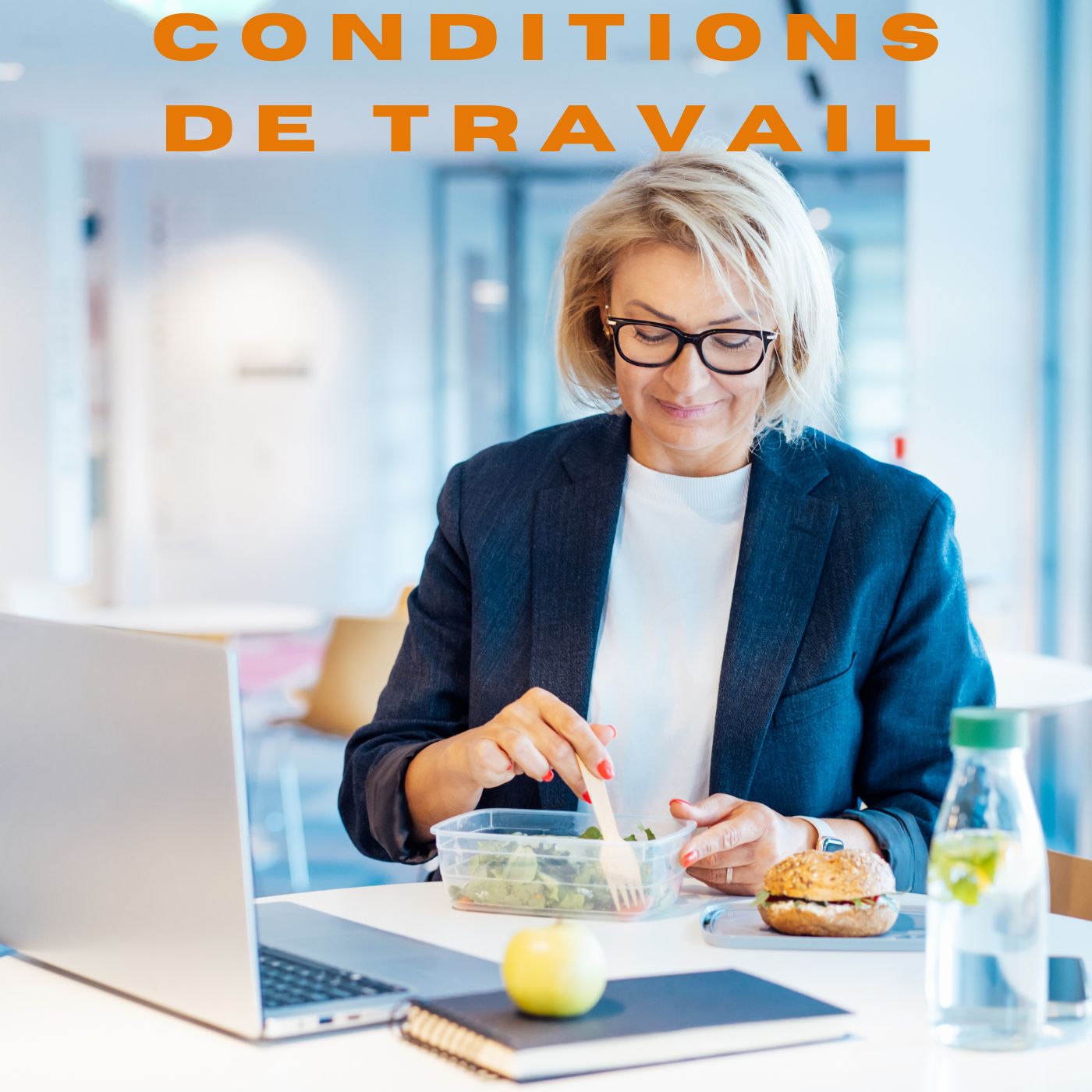 CONDITIONS DE TRAVIL ET BIEN-^RTRE, SANTÉ AU TRAVAIL