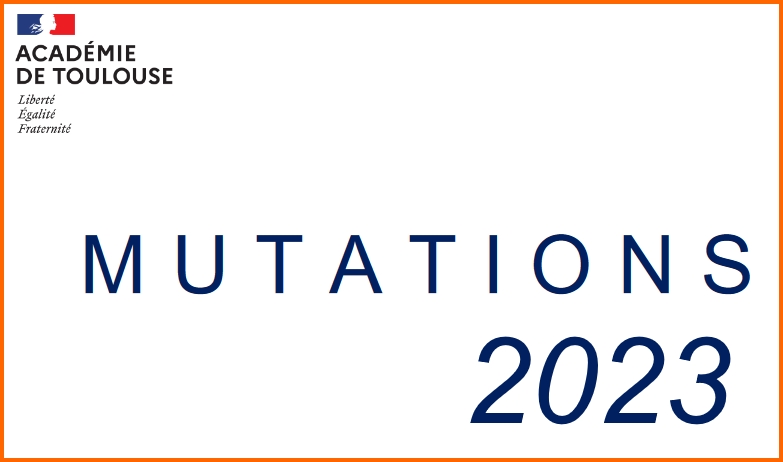Mutations Toulouse 2023