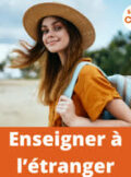 Enseigner à l'étranger