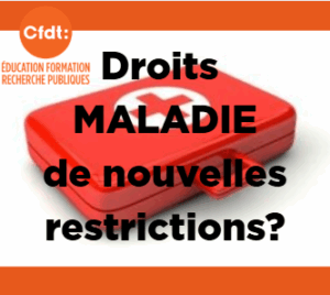 Droits congé maladie restrictions