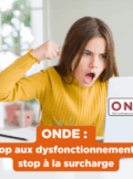 Dysfonctionnements ONDE