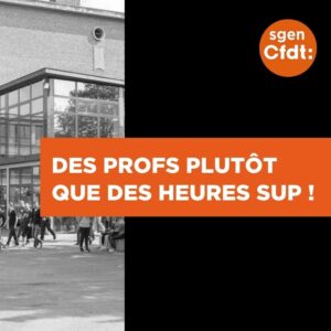 Des profs plutôt que des heures sup !