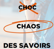 Choc des savoirs