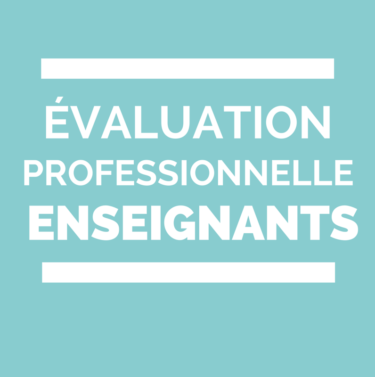 évaluation professionnelle des enseignants