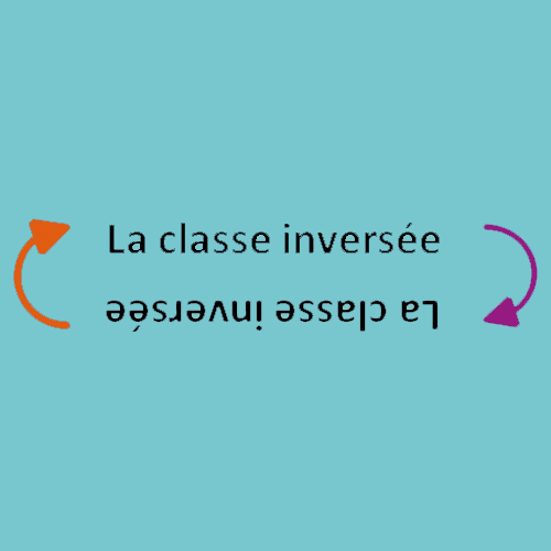 classe inversée