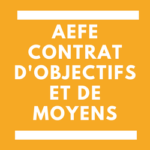 AEFE contrat d'objectifs et de moyens