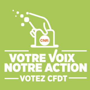 Votre voix, notre action. Votez Sgen-CFDT !