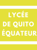 AEFE Quito Équateur