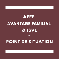 AEFE avantage familial ISVL