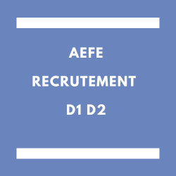 AEFE recrutement D1 D2