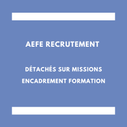 AEFE recrutement encadrement formation