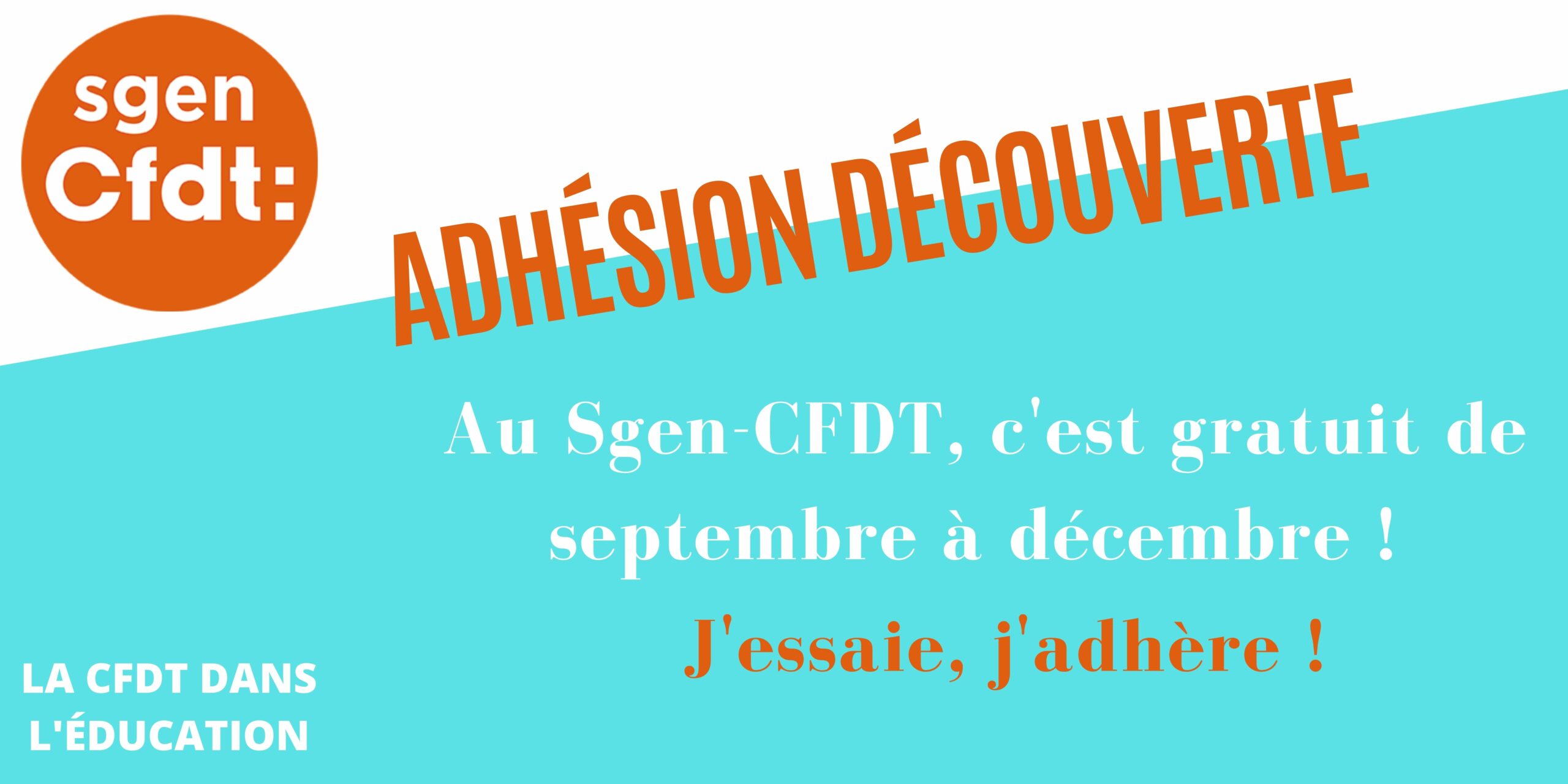 AdhÉSION DECOUVERTE - SGEN-CFDT Académie De Paris