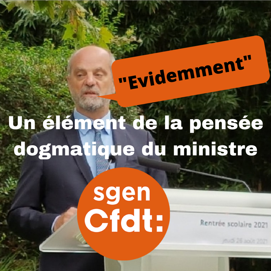 Évidemment »: un indicateur de la pensée dogmatique du ministre Blanquer