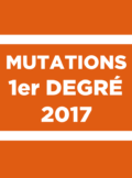 mutations premier degré 2017